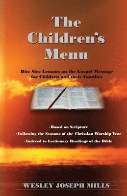 Wesley J. Mills - The Children's Menu, Häftad