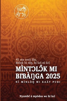 Pierre Emmanuel Njock - Mìntɔlɔ̂k mi Biɓàŋga 2025, Häftad