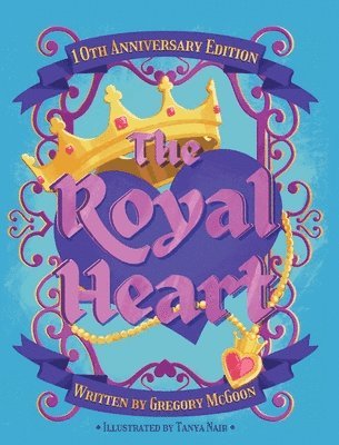 Greg McGoon - Royal Heart, Inbunden