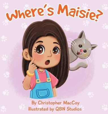 Christopher S Maccoy - Where's Maisie?, Inbunden