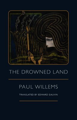 Paul Willems - Drowned Land, Häftad