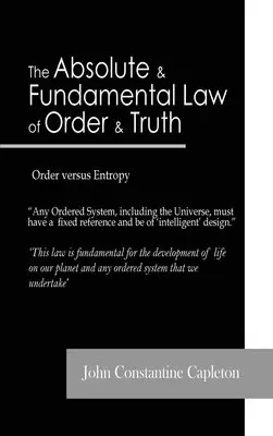 John Constantine Capleton - Absolute and Fundamental Law of Order and Truth, Inbunden. Tillgänglighet: Lägg i varukorg