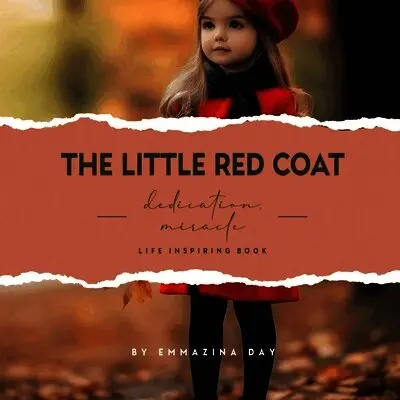 Emmazina Day - Little Red Coat, Häftad. Tillgänglighet: Lägg i varukorg