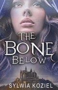Bone Below