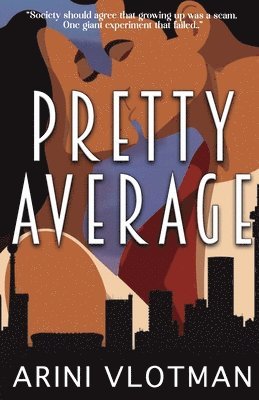Arini Vlotman, Brittany McMunn - Pretty Average, Häftad