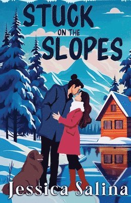 Jessica Salina - Stuck on the Slopes, Häftad
