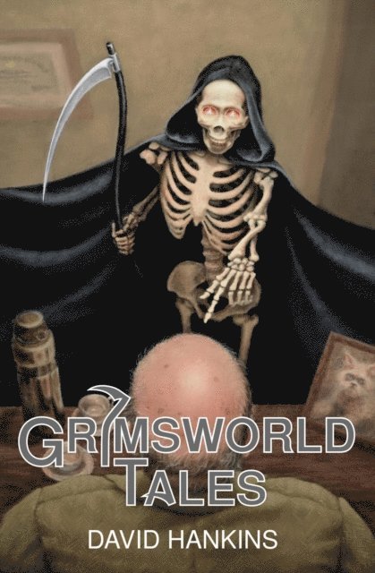 David Hankins - Grimsworld Tales, E-bok
