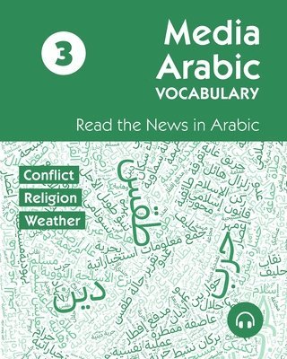 Read the News in Arabic, Hend Khaled - Media Arabic Vocabulary 3, Häftad