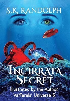 S K Randolph - Incirrata Secret, Inbunden. Tillgänglighet: Lägg i varukorg