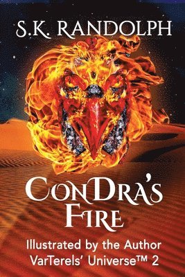 S K Randolph - ConDra's Fire, Häftad. Tillgänglighet: Lägg i varukorg