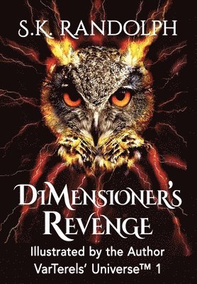 S K Randolph - DiMensioner's Revenge, Inbunden. Tillgänglighet: Lägg i varukorg
