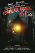 It Came From the Trailer Park