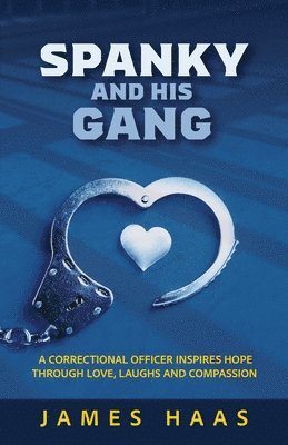 James Haas - Spanky And His Gang, Häftad. Tillgänglighet: Lägg i varukorg
