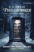 C. S. Lewis as Philosopher