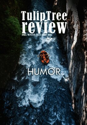 Steve Holland, Various - TulipTree Review Fall/Winter 2025 Humor issue #18, Häftad