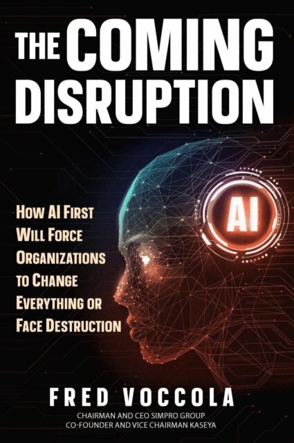 Fred Voccola - Coming Disruption, E-bok