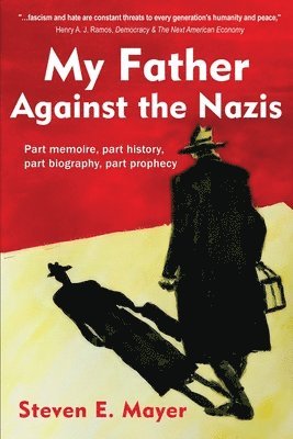 My Father Against the Nazis