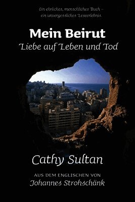 Cathy Sultan - Mein Beirut, Häftad