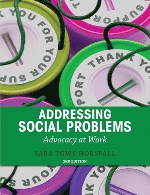 Sara Towe Horsfall - Addressing Social Problems, Häftad. Tillgänglighet: Lägg i varukorg