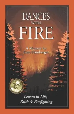 Kate Hamberger - Dances with Fire, Häftad. Tillgänglighet: Lägg i varukorg