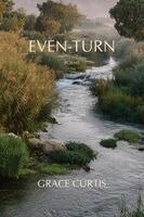 Grace Curtis - Even-Turn, Häftad