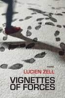 Lucien Zell - Vignettes of Forces, Häftad