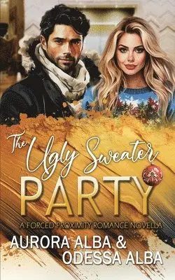 Aurora Alba, Odessa Alba - Ugly Sweater Party, Häftad. Tillgänglighet: Lägg i varukorg