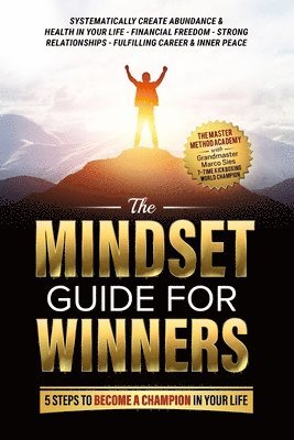 Marco Sies, The Master Method Academy - Mindset Guide for Winners - 5 Steps to Become a Champion in Your Life, Häftad. Tillgänglighet: Lägg i varukorg