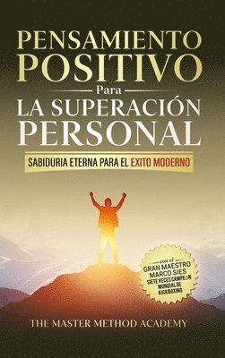 Marco Sies - Pensamiento Positivo para la Superación Personal, Inbunden. Tillgänglighet: Lägg i varukorg