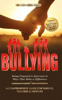 Master Method Academy - Bullying, Inbunden. Tillgänglighet: Lägg i varukorg