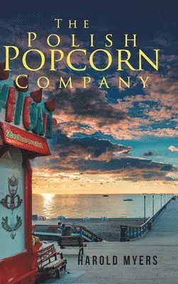Harold Myers - Polish Popcorn Company, Inbunden. Tillgänglighet: Lägg i varukorg