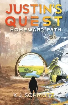 K J Schmutz - Justin's Quest, Häftad. Tillgänglighet: Lägg i varukorg