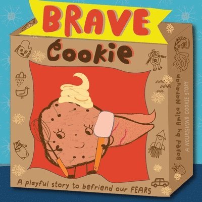 Anita Narayan - Brave Cookie, Häftad. Tillgänglighet: Lägg i varukorg