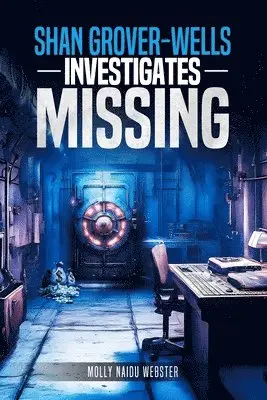 Molly Naidu Webster - Shan Grover-Wells investigates, Häftad. Tillgänglighet: Tillfälligt slut