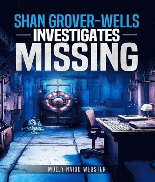 Molly Naidu Webster - Shan Grover-Wells investigates, E-bok. Tillgänglighet: Lägg i varukorg