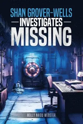 Molly Naidu Webster - Shan Grover-Wells investigates, Häftad. Tillgänglighet: Tillfälligt slut