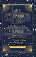Ammi-Gabriel Burgstaller - Infinitely Big and the Infinitely Small, Häftad