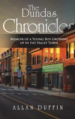 Allan Duffin - Dundas Chronicles, Inbunden