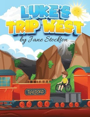 Jane Stockton - Luke's Trip West, Häftad