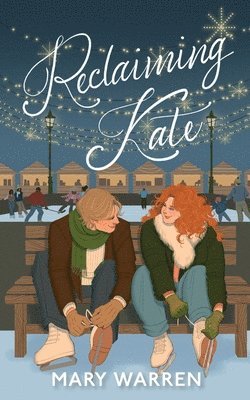 Mary Warren - Reclaiming Kate, Häftad