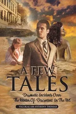 Valukalam Anthony Thomas - Few Tales, Häftad. Tillgänglighet: Lägg i varukorg