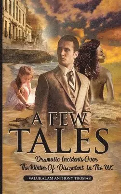 Valukalam Anthony Thomas - Few Tales, Inbunden. Tillgänglighet: Lägg i varukorg