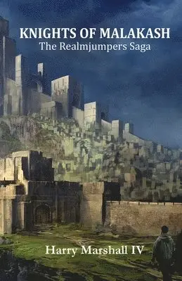 Harry Marshall IV - Knights of Malakash, Häftad. Tillgänglighet: Lägg i varukorg