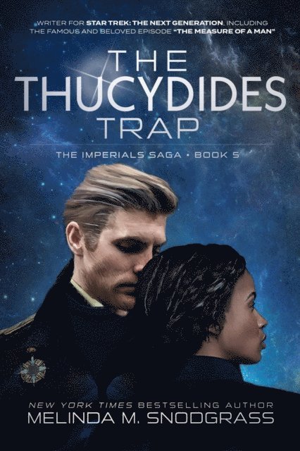 Melinda M. Snodgrass - Thucydides Trap, E-bok