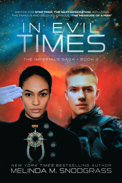 Melinda M. Snodgrass - In Evil Times, E-bok