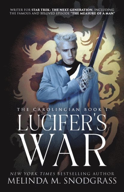 Melinda M. Snodgrass - Lucifer's War, E-bok
