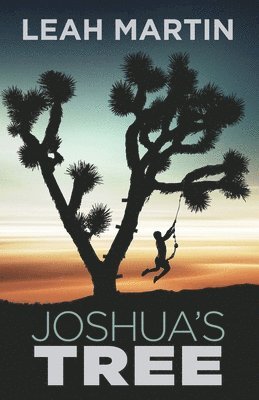 Leah Martin - Joshua's Tree, Häftad