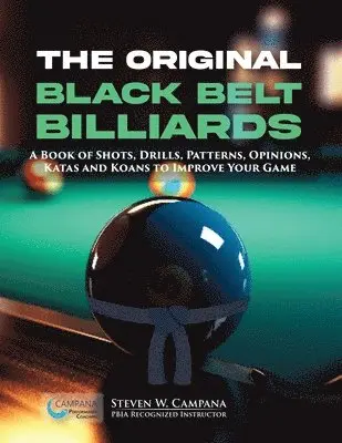 Steven W Campana - Original Black Belt Billiards, Häftad. Tillgänglighet: Lägg i varukorg