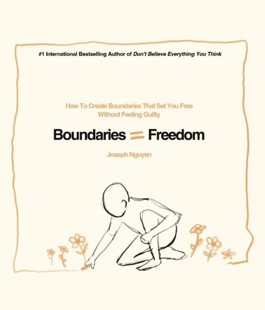 Joseph Nguyen - Boundaries = Freedom, E-bok