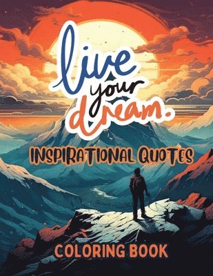 Sureshot Books Publishing LLC - Live Your Dream, Häftad. Tillgänglighet: Lägg i varukorg